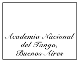                 
 

Academia Nacional del Tango, 
Buenos Aires
